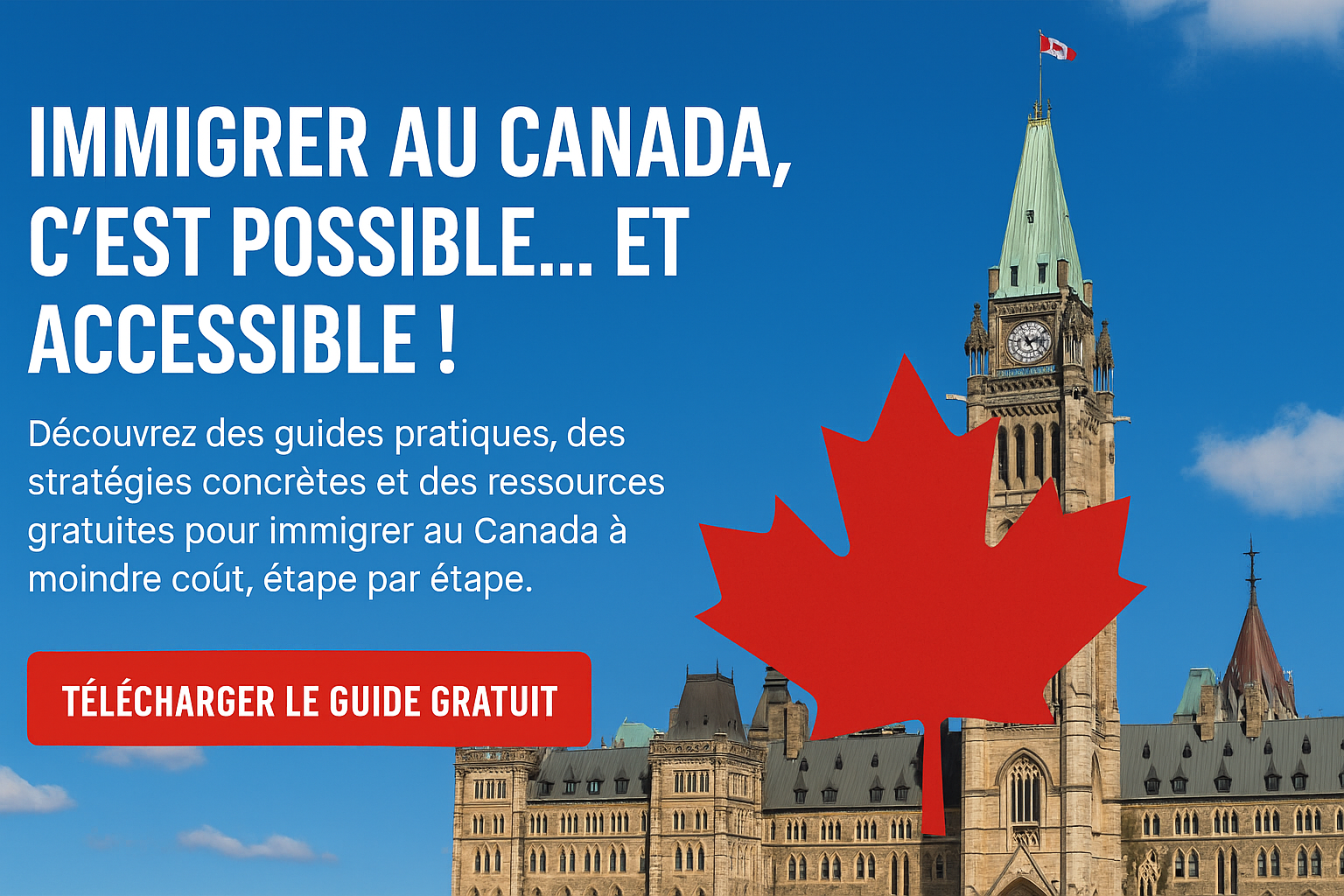 Immigrer au Canada facilement